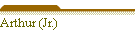 Arthur (Jr.)