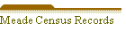 Meade Census Records