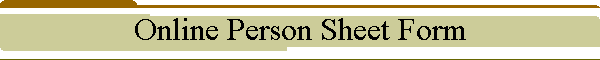 Online Person Sheet Form